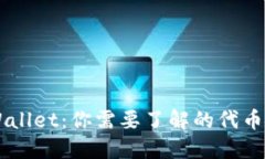 ### TPWallet：你需要了解的