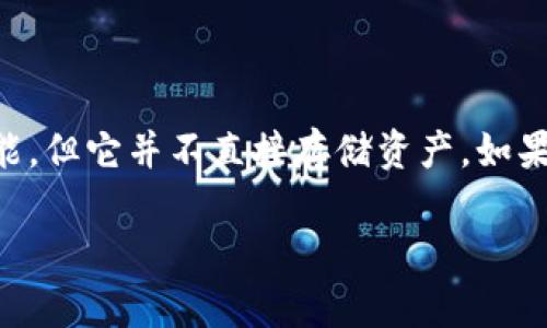 在TPWallet中，观察包是一种用于管理和监控区块链资产的功能，但它并不直接存储资产。如果你想了解如何将观察包中的资产转移出来，下面是详细的介绍。

### 如何将TPWallet中的观察包资产安全转移出来
