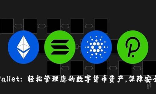 BitPay Wallet: 轻松管理您的数字货币资产，保障安全和流动性